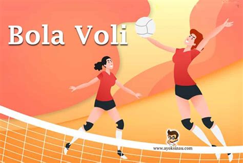 Sejarah dan Teknik Permainan Bola Voli - Ayok Sinau