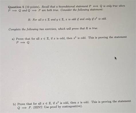 Solved Question 5 10 Points Recall That A Biconditional Chegg