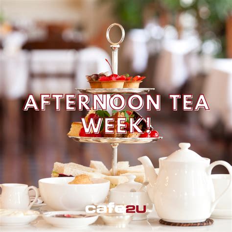 Afternoon Tea Week 2022 Host The Perfect Party — Cafe2u