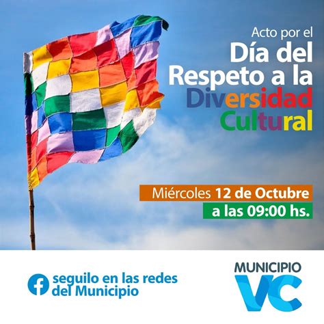 De Octubre D A Del Respeto A La Diversidad Cultural Municipio De