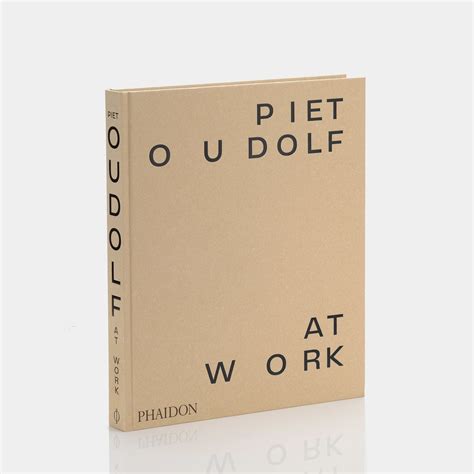 Piet Oudolf At Work Phaidon Book