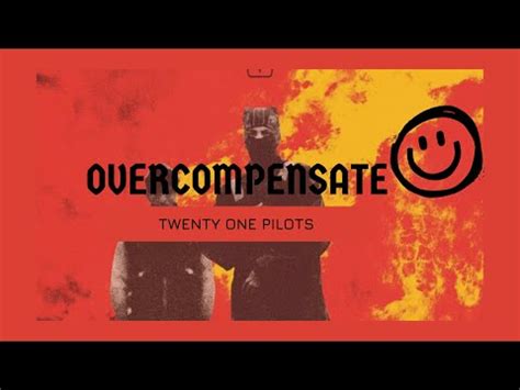 Overcompensate Twenty One Pilots Sub Espa Ol Lyrics Youtube