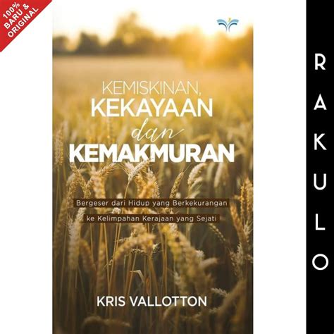 Jual Buku Kemiskinan Kekayaan Dan Kemakmuran Kris Vallotton Shopee