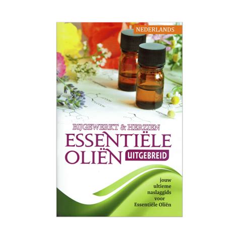 Essential Oils Expanded Essentiële Oliën Uitgebreid Nederlands