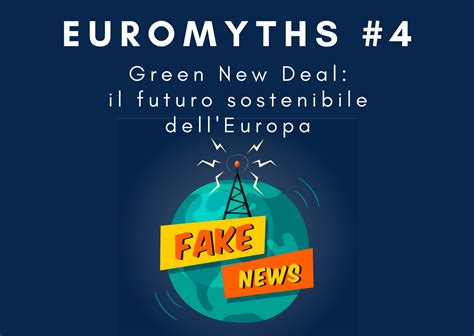 Euromyths 4 Green New Deal Il Futuro Sostenibile DellEuropa