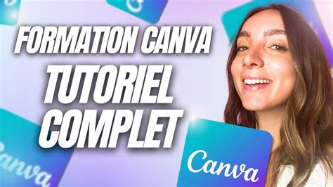 Comment utiliser Canva Formation Canva pour les débutants YouTube