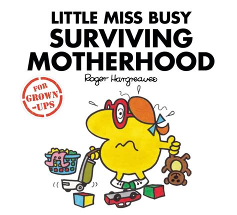 Little Miss Busy Surviving Motherhood - David Higham Associates