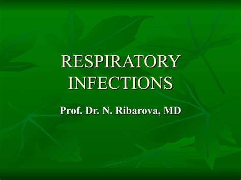 Respiratory Infections Ppt