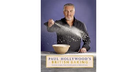 Paul Hollywood's British Baking by Paul Hollywood