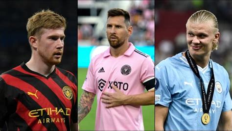 Haaland Messi Y De Bruyne Lideran La Lista De Candidatos Para El Bal N