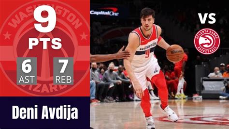 Deni Avdija Highlights Vs Atlanta Hawks Pts Reb Ast