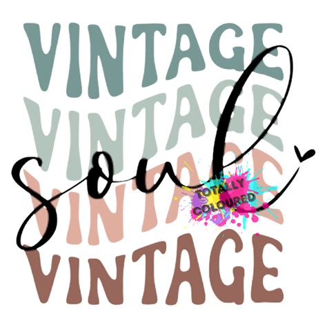 Vintage Soul Totally Coloured