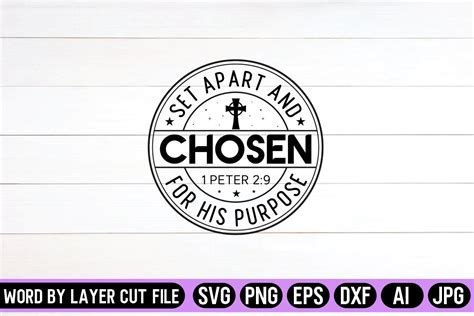 Set Apart And Chosen Peter For His Graphic By Svg Artfibers