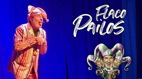 Flaco Pailos En Buenos Aires Youtube