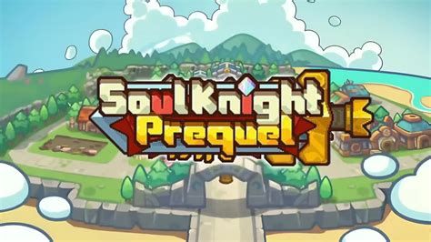 Soul Knight Prequel Update New Characters Skills And Mysteries In