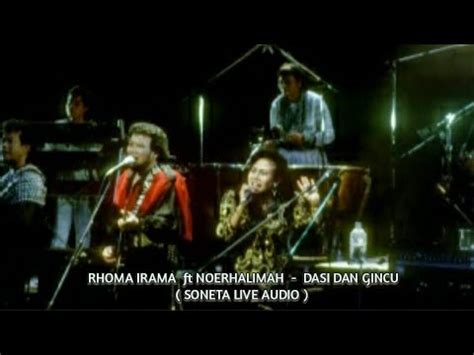 Rhoma Irama Ft Noerhalimah Dasi Dan Gincu Soneta Live Audio Youtube