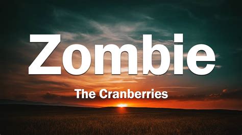 The Cranberries Zombie Lyrics Youtube