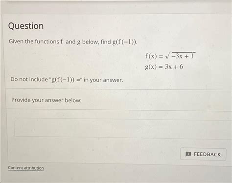 Solved Questiongiven The Functions F And G Below Find Chegg