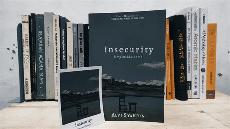 Cara Mengatasi Insecure Dalam Buku Insecurity Is My Middle Name Book