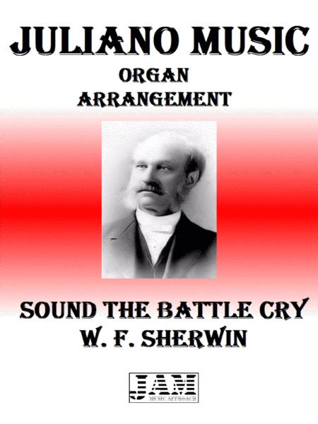 SOUND THE BATTLE CRY W F SHERWIN HYMN EASY ORGAN Arr Juliano