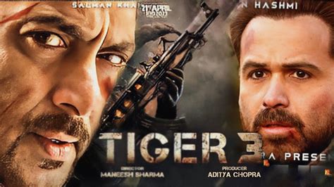 Tiger 3 Official Trailer Announcement Salman Khan YashRaj Films