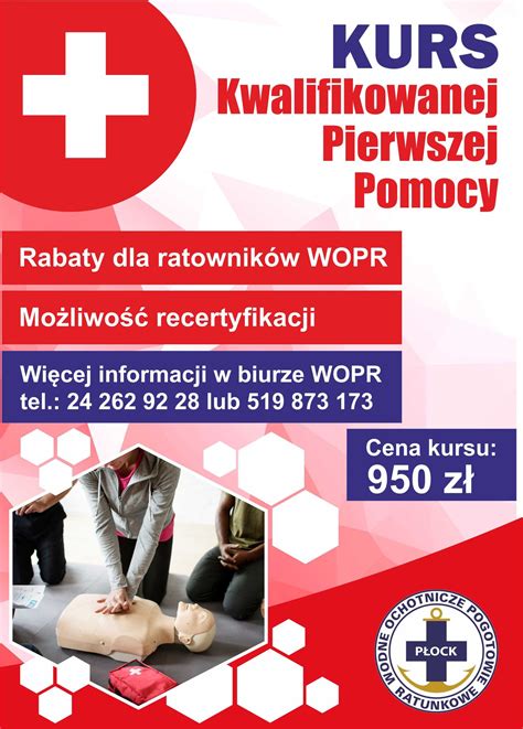 Kurs Kwalifikowanej Pierwszej Pomocy Wopr P Ock