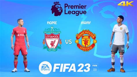 Fifa 23 Liverpool Vs Manchester United Premier League Full Match