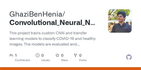 GitHub GhaziBenHenia Convolutional Neural Network For COVID 19