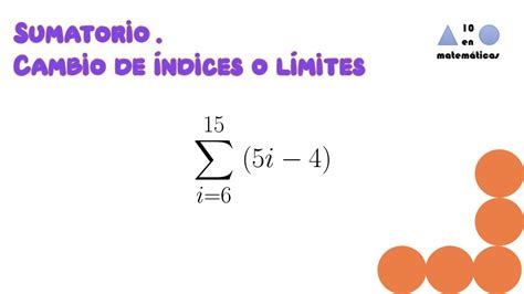 Sumatorio Notaci N Sigma Cambio De Ndices O L Mites Ejemplo