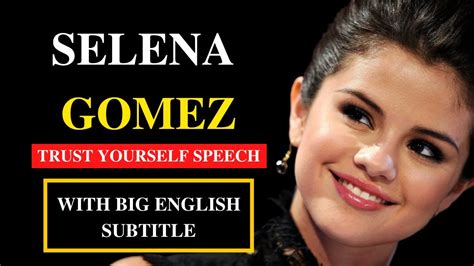 Selena Gomez Trust Yourself Motivation Speech With English Subtitle