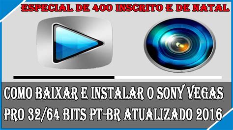 Tutorial Como Baixar E Instalar E Crakear O Sony Vegas Pro