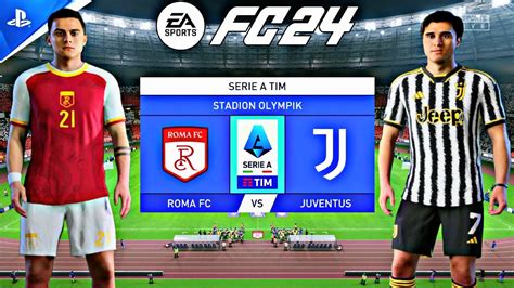 EA FC24 AS Roma Vs Juventus FC PS5 4K60 Gameplay Serie A TIM