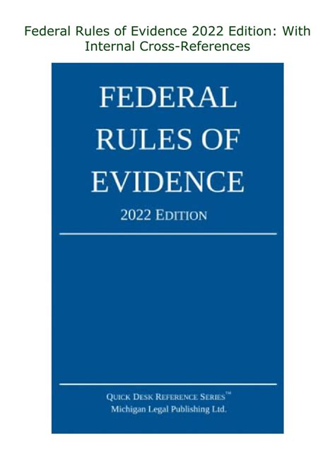 Downloadpdf Federal Rules Of Evidence 2022 Edition With Internal Cross