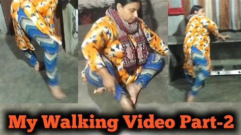 My Walking Video Part 2 ।।indian Polio Woman Youtube