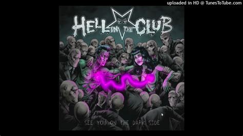 A Crowded Room Hell In The Club Audio Youtube Music