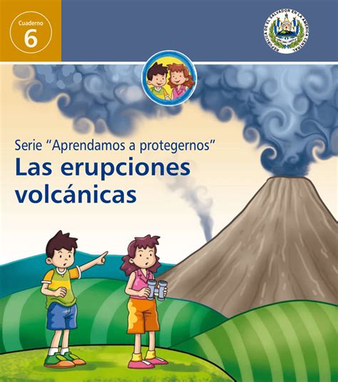 6 Aprendamos A Protegernos Las Erupciones Volcanicas