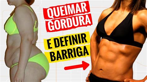 Treino Para Perder Gordura Abdominal E Definir Abdomen R Pido Como