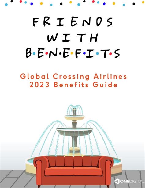 Global Crossing Airlines 23 Benefit Guide By OneDigital