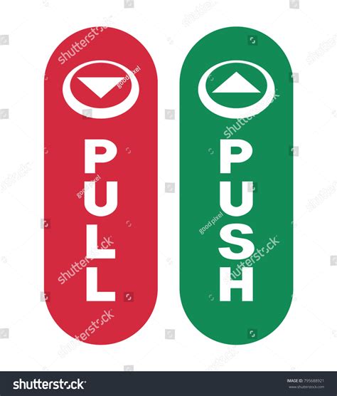 658 Pull Push Sticker Images, Stock Photos & Vectors | Shutterstock