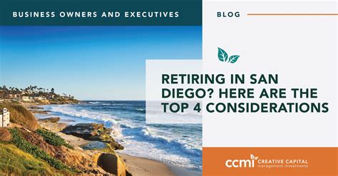 Retiring In San Diego Here Are The Top 4 Considerations Ccmi