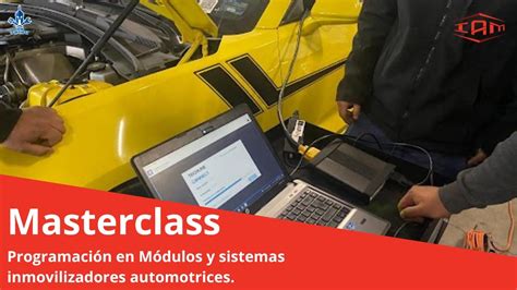 Masterclass Programaci N En M Dulos Y Sistemas Inmovilizadores