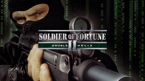 Soldier of Fortune® II Double Helix (2002)