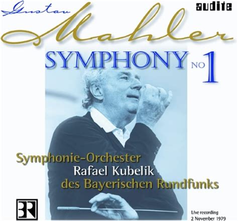 Mahler Symphony 1 Kubelik Symphonieorchester Des Bayerischen