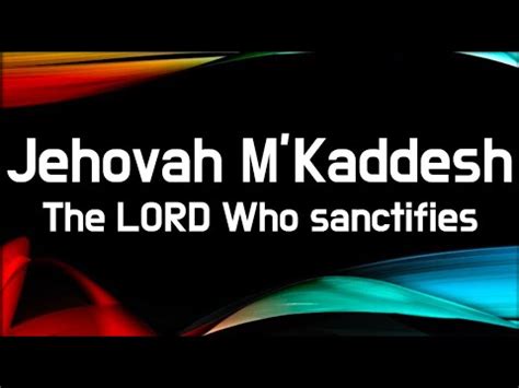 Jehovah M Kaddesh YouTube