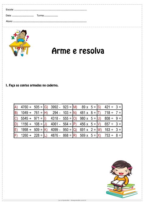 Arme E Efetue As Operações 4 Ano - Atividade de matemática 4°ano arme e resolva - Ler e Aprender