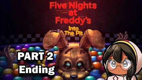 Five Nights At Freddy S Into The Pit Part Gameplay