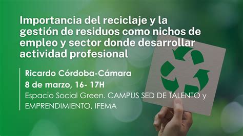 Importancia del reciclaje y la gestión de residuos como nichos de