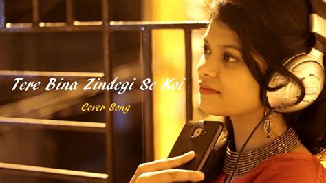 Tere Bina Zindagi Se Koi Cover Debalina Pal Aandhi Lazzy Studio