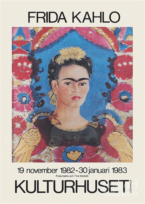 Frida Kahlo Exhibition Poster For Kulturhuset Stockholm Poster