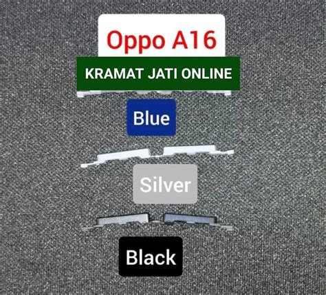 Jual KAYPAD TOMBOL LUAR ON OF VOLUME OPPO A16 Di Lapak KRAMAT JATI